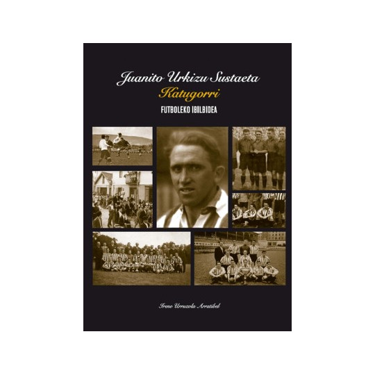 LIBRO - JUANITO URKIZU "KATUGORRI"